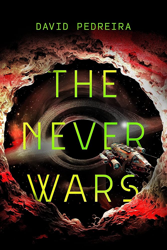The Never Wars — David Pedreira (Blackstone)